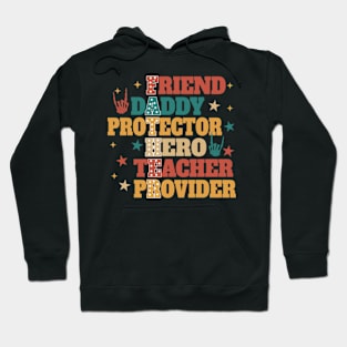 Fathers Day, Dad Definition, Father Friend Daddy Hero Teacher Provider Hoodie